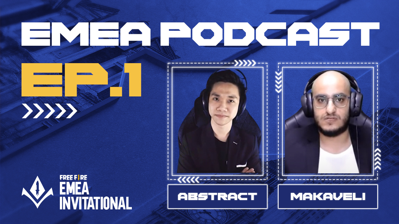 EMEA Podcast EP.1: Head or Tail | Free Fire Esports