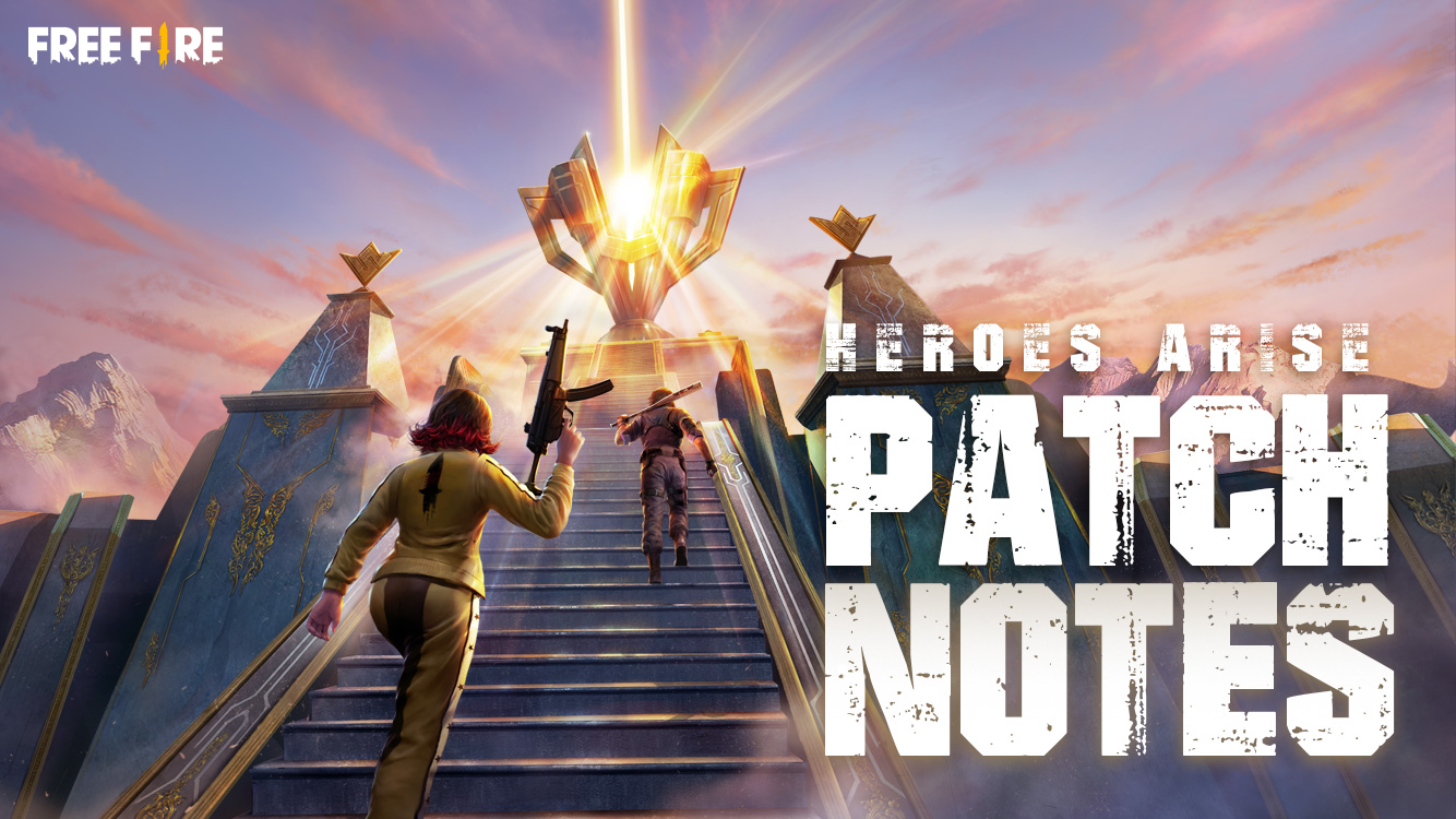 PATCH NOTE: HEROES ARISE