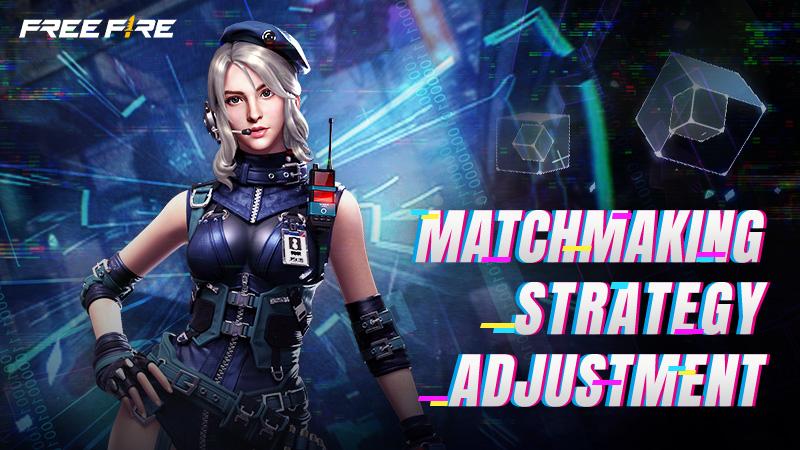 [Policy] - Matchmaking Strategy Adjustment