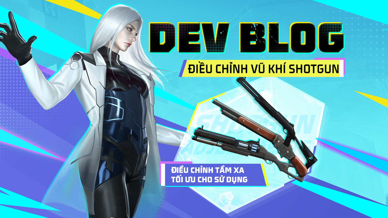[DEV BLOG] Điều chỉnh vũ khí Shotgun