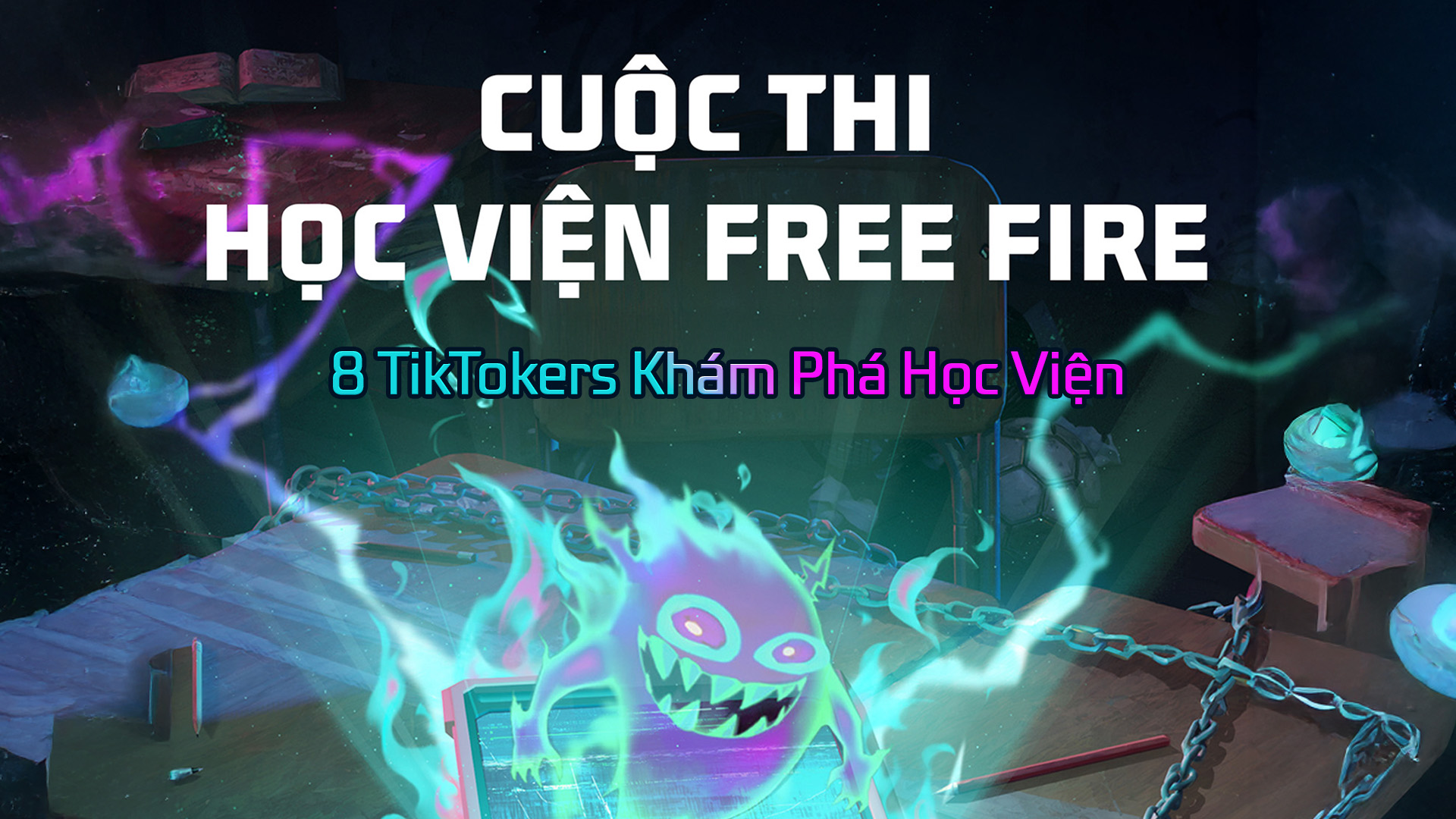 CUỘC THI CONTENT: HỌC VIỆN FREE FIRE – 8 KOLs
