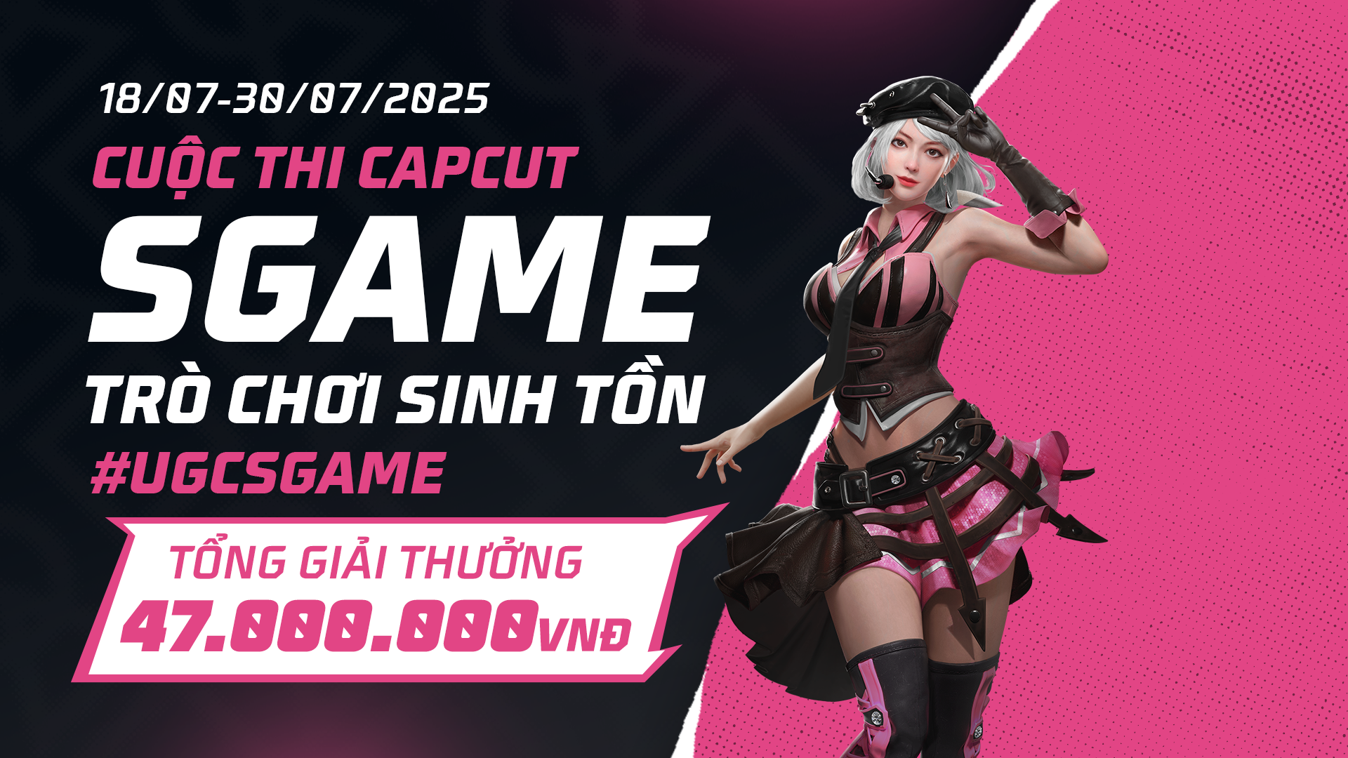 CUỘC THI SÁNG TẠO MẪU CAPCUT - SGAME TRÒ CHƠI SINH TỒN