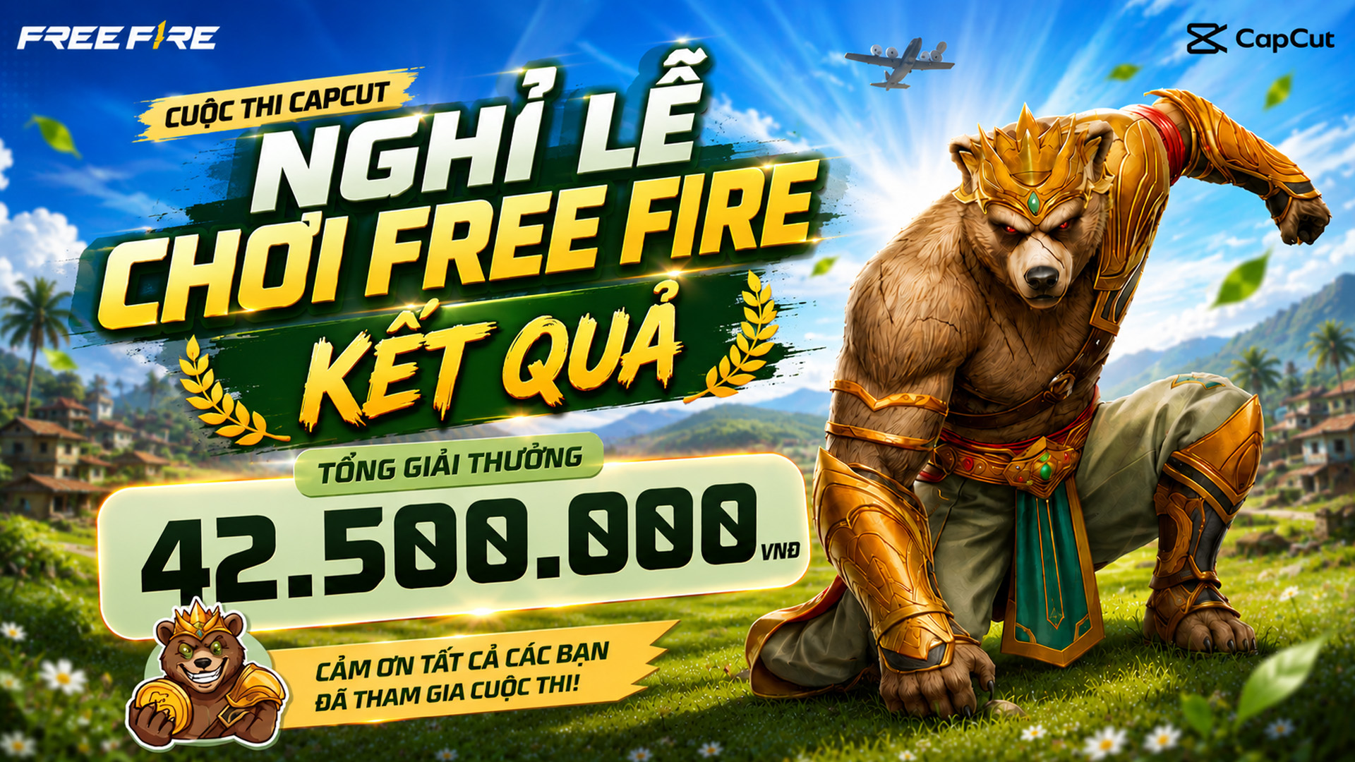 KẾT QUẢ CUỘC THI SÁNG TẠO CAPCUT - NGHỈ LỄ CHƠI FREE FIRE 